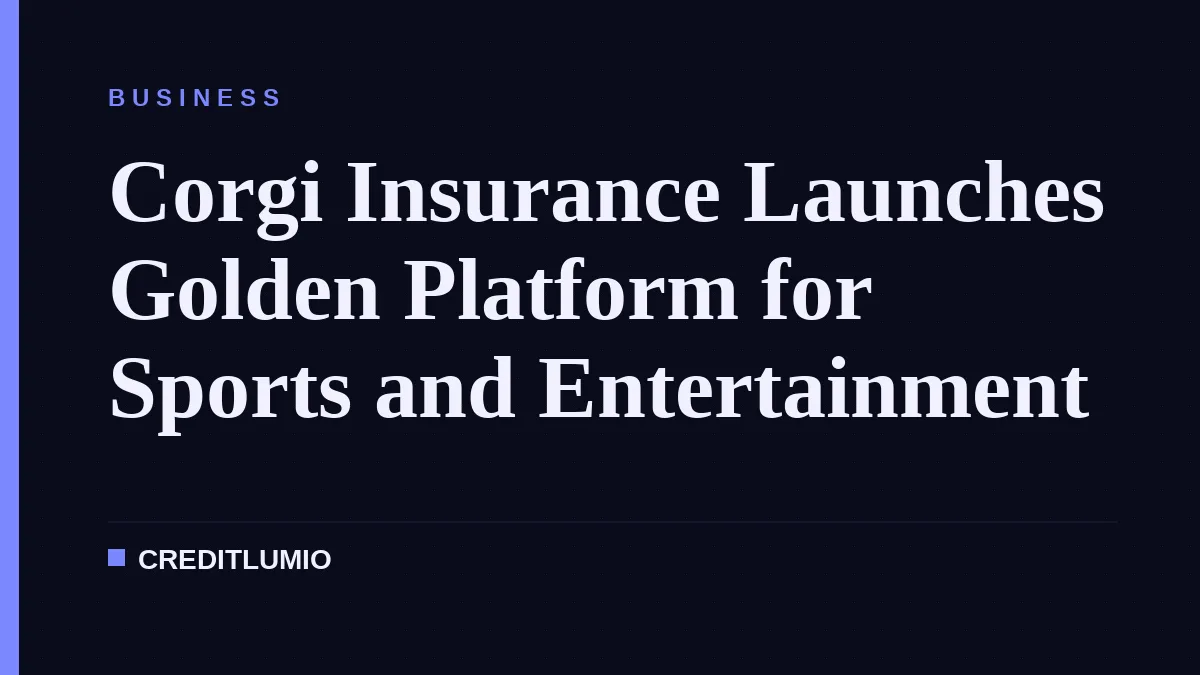 Corgi Insurance Launches Golden Platform for Sports and Entertainment