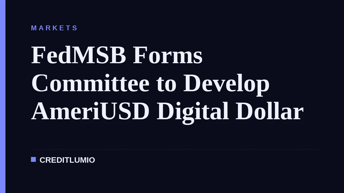 FedMSB Forms Committee to Develop AmeriUSD Digital Dollar