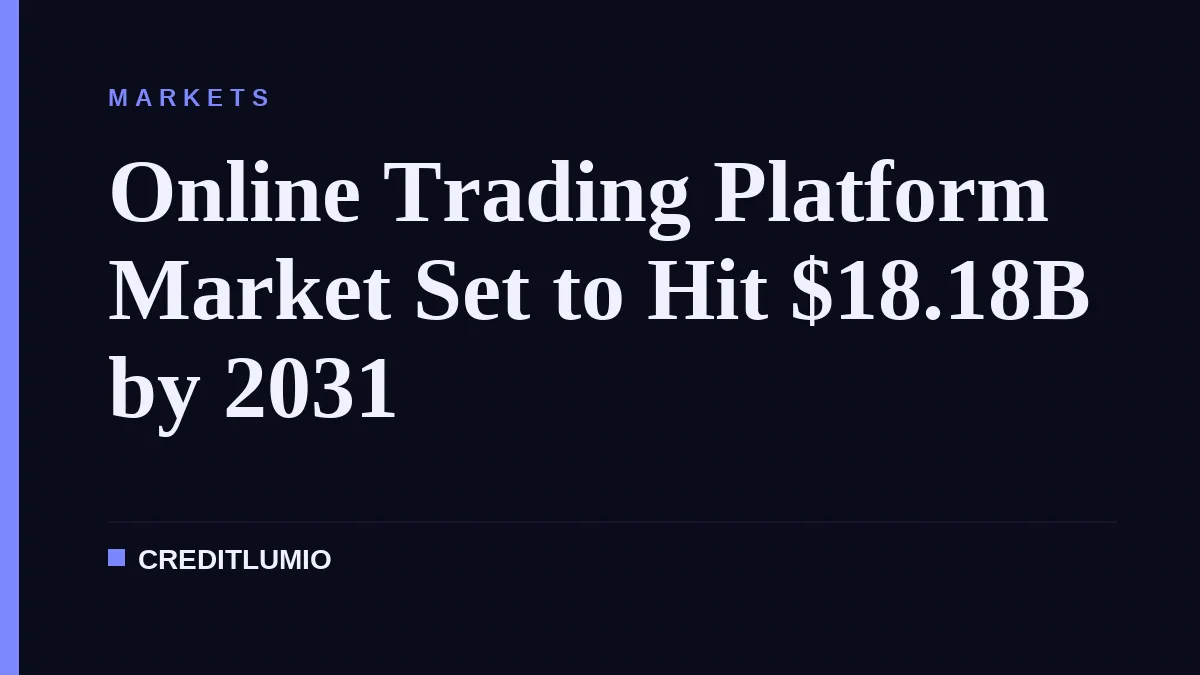 Online Trading Platform Market Set to Hit $18.18B by 2031