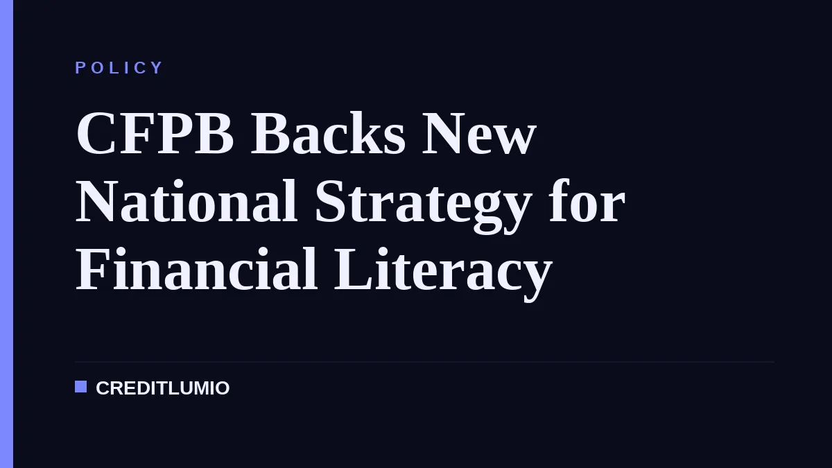 CFPB Backs New National Strategy for Financial Literacy