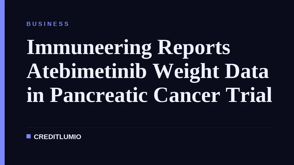 Immuneering Reports Atebimetinib Weight Data in Pancreatic Cancer Trial