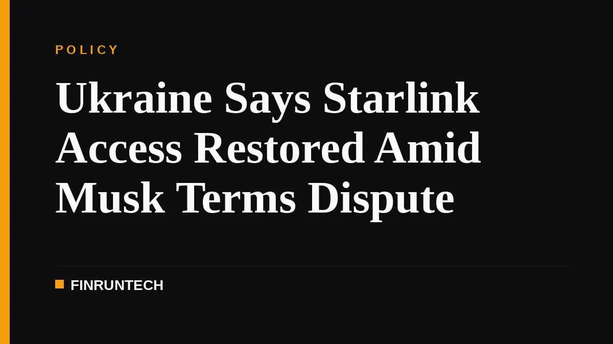 Ukraine Says Starlink Access Restored Amid Musk Terms Dispute