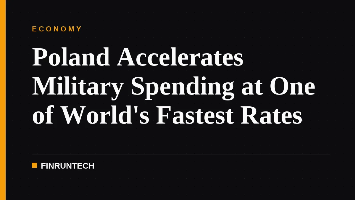 Poland Accelerates Military Spending at One of World's Fastest Rates