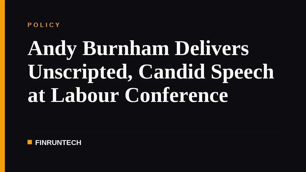 Andy Burnham Delivers Unscripted, Candid Speech at Labour Conference