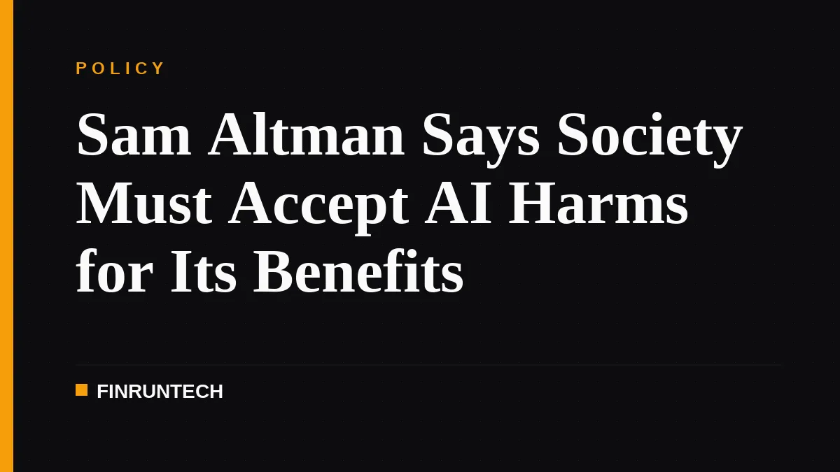 Sam Altman Says Society Must Accept AI Harms for Its Benefits