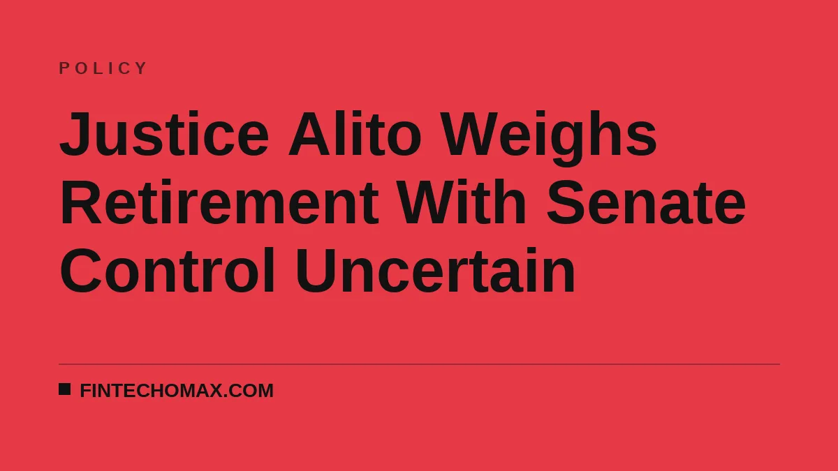 Justice Alito Weighs Retirement With Senate Control Uncertain