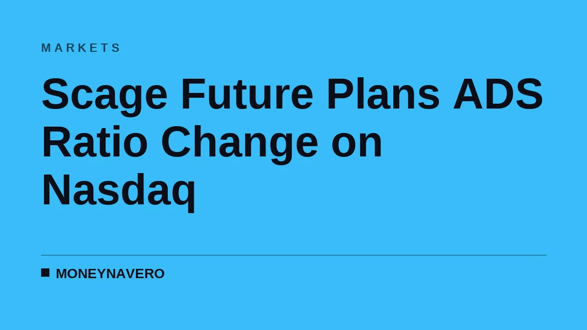 Scage Future Plans ADS Ratio Change on Nasdaq