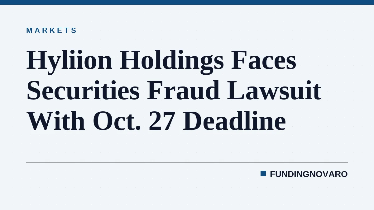Hyliion Holdings Faces Securities Fraud Lawsuit With Oct. 27 Deadline
