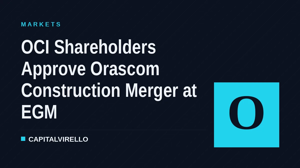 OCI Shareholders Approve Orascom Construction Merger at EGM