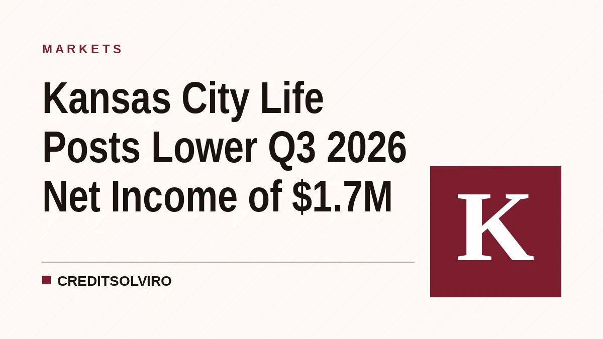 Kansas City Life Posts Lower Q3 2026 Net Income of $1.7M