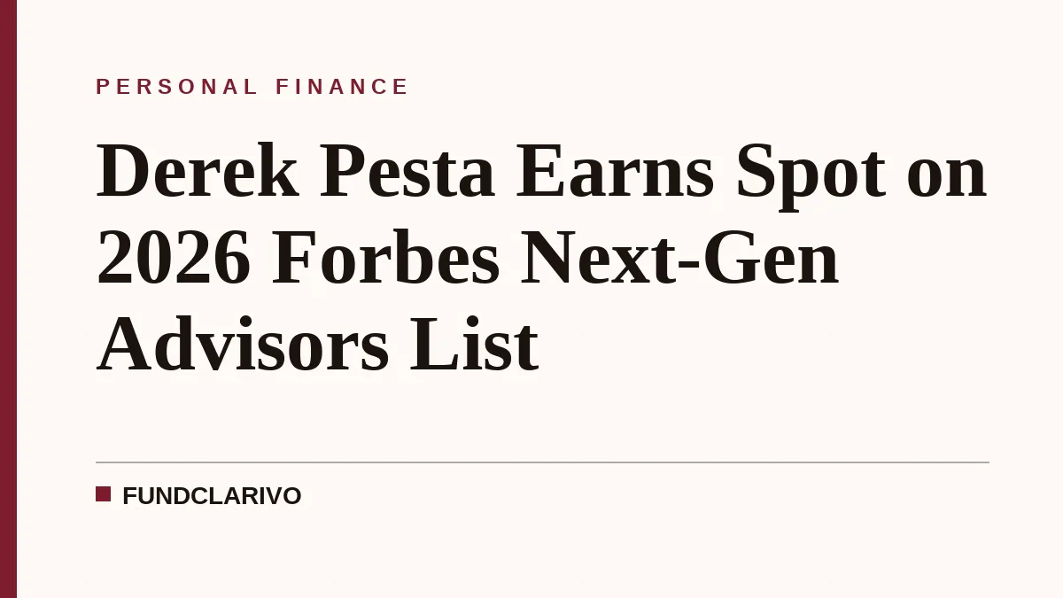 Derek Pesta Earns Spot on 2026 Forbes Next-Gen Advisors List