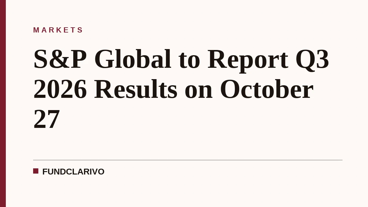 S&P Global to Report Q3 2026 Results on October 27