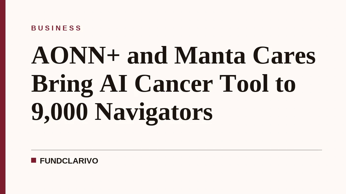 AONN+ and Manta Cares Bring AI Cancer Tool to 9,000 Navigators
