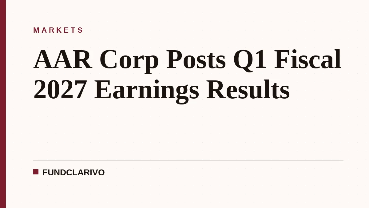 AAR Corp Posts Q1 Fiscal 2027 Earnings Results