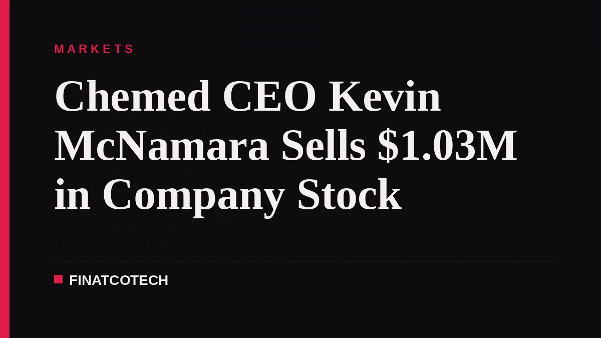 Chemed CEO Kevin McNamara Sells $1.03M in Company Stock
