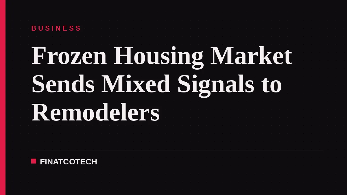 Frozen Housing Market Sends Mixed Signals to Remodelers