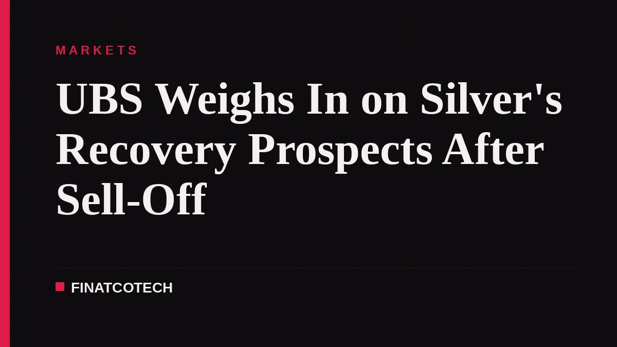 UBS Weighs In on Silver's Recovery Prospects After Sell-Off