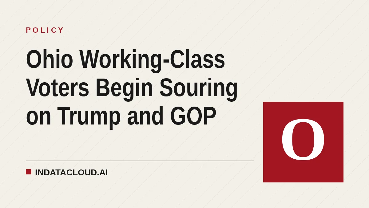 Ohio Working-Class Voters Begin Souring on Trump and GOP