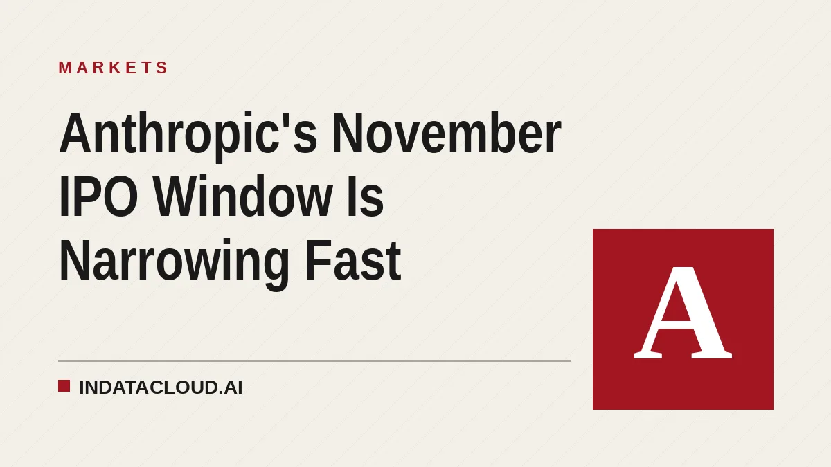 Anthropic's November IPO Window Is Narrowing Fast