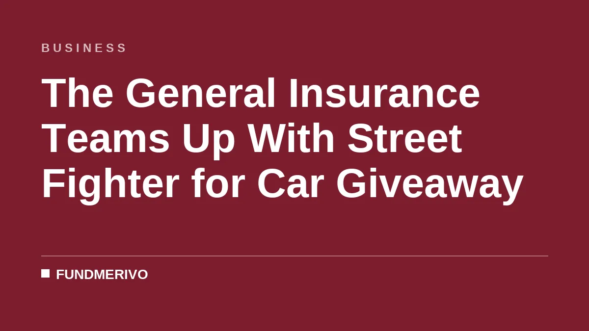 The General Insurance Teams Up With Street Fighter for Car Giveaway