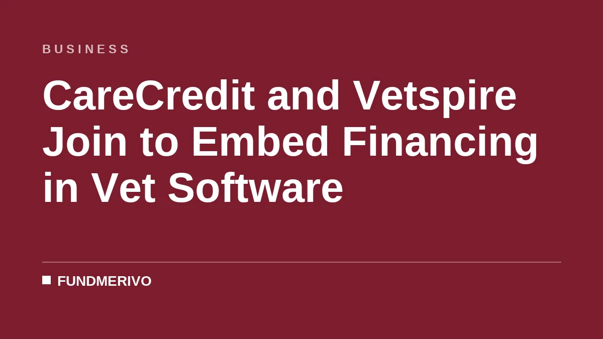 CareCredit and Vetspire Join to Embed Financing in Vet Software