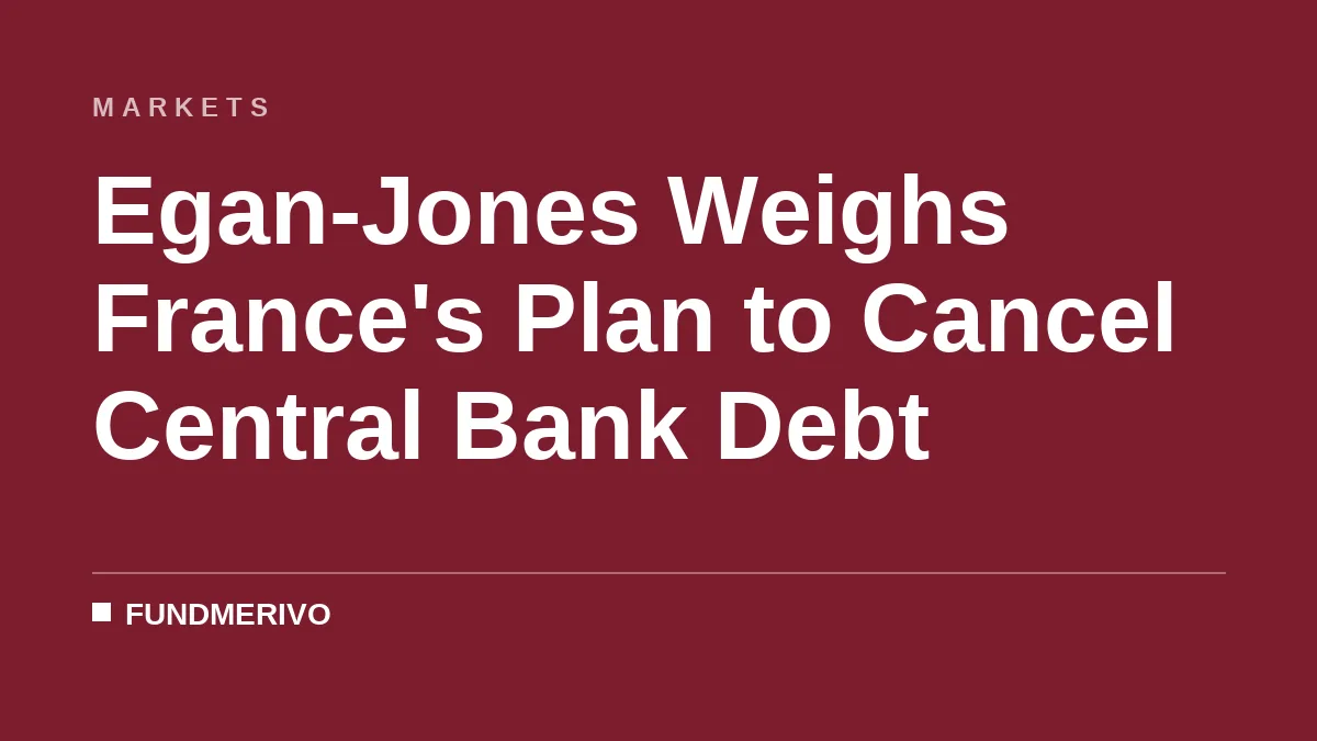 Egan-Jones Weighs France's Plan to Cancel Central Bank Debt