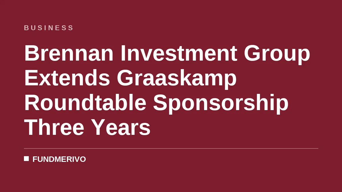 Brennan Investment Group Extends Graaskamp Roundtable Sponsorship Three Years