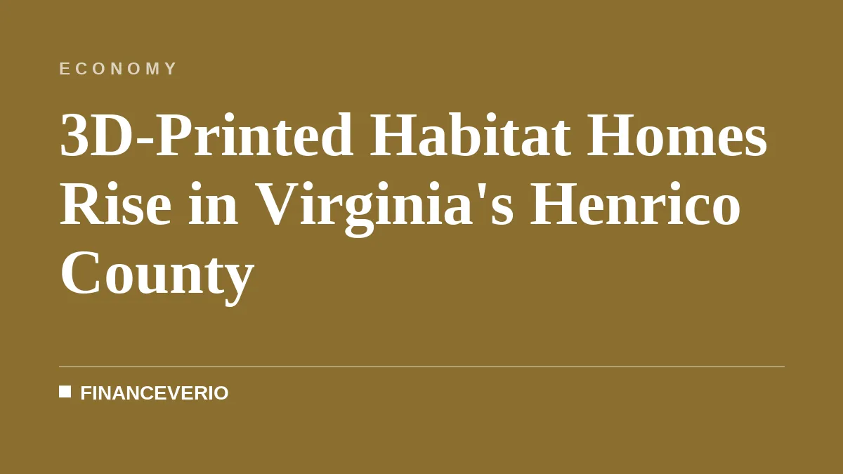 3D-Printed Habitat Homes Rise in Virginia's Henrico County