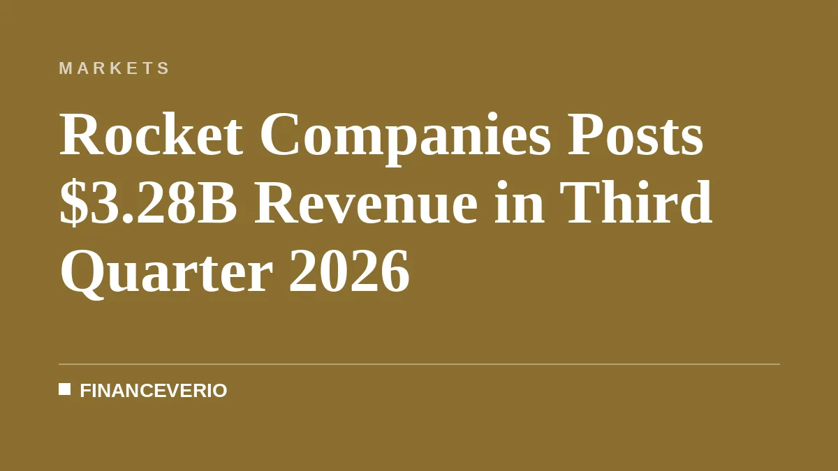 Rocket Companies Posts $3.28B Revenue in Third Quarter 2026