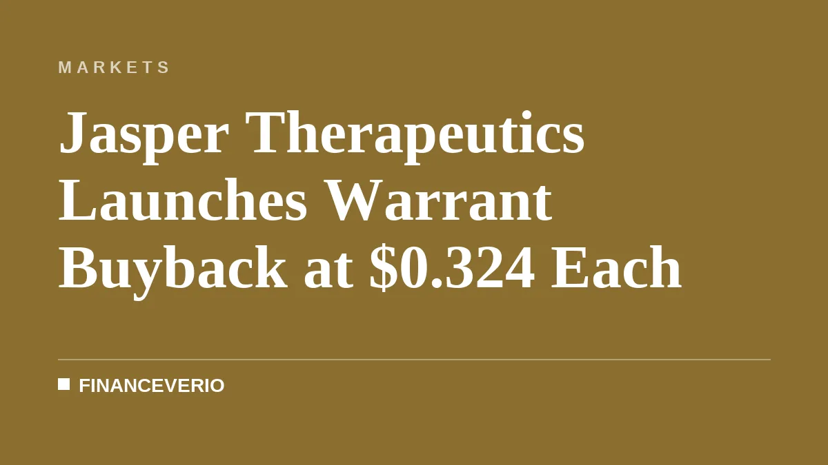 Jasper Therapeutics Launches Warrant Buyback at $0.324 Each