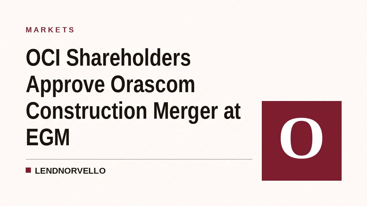 OCI Shareholders Approve Orascom Construction Merger at EGM