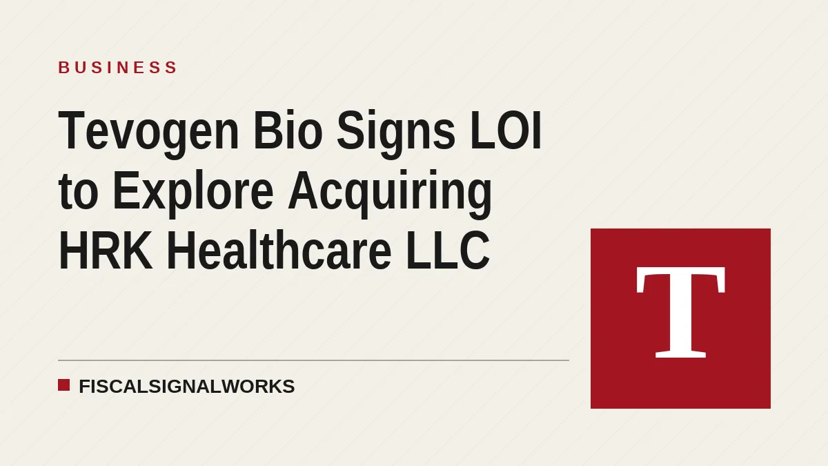 Tevogen Bio Signs LOI to Explore Acquiring HRK Healthcare LLC