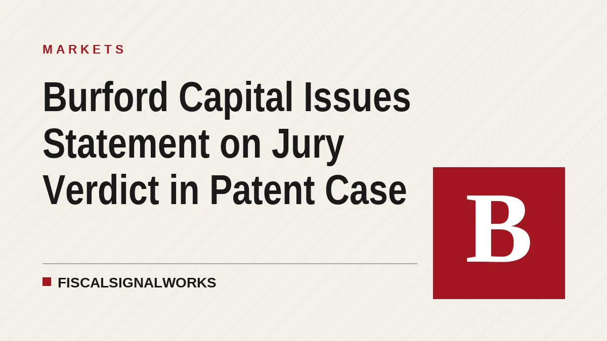 Burford Capital Issues Statement on Jury Verdict in Patent Case