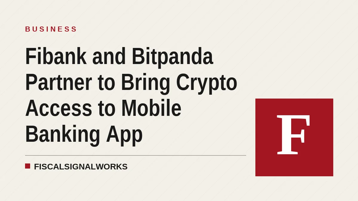 Fibank and Bitpanda Partner to Bring Crypto Access to Mobile Banking App