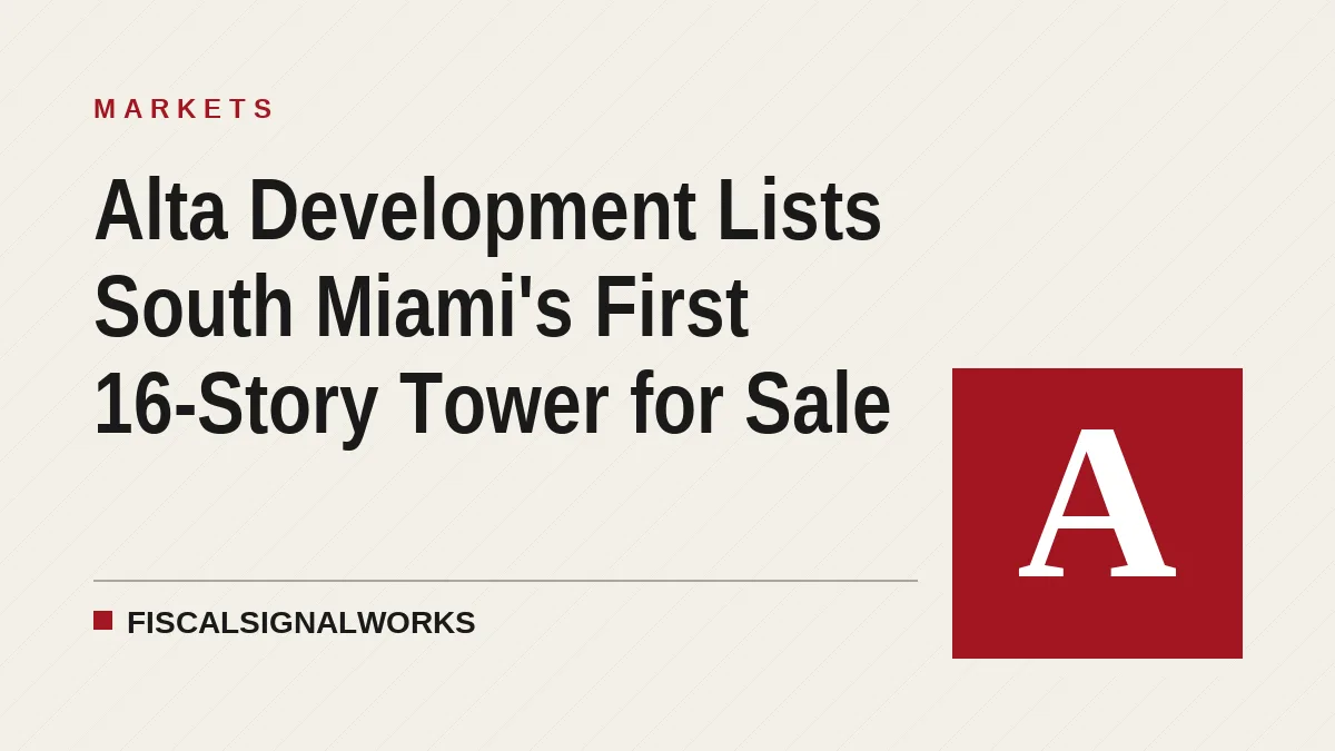 Alta Development Lists South Miami's First 16-Story Tower for Sale