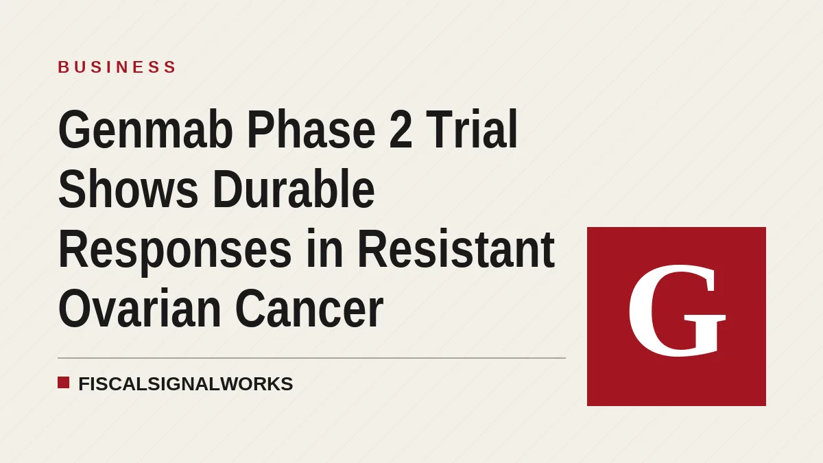 Genmab Phase 2 Trial Shows Durable Responses in Resistant Ovarian Cancer