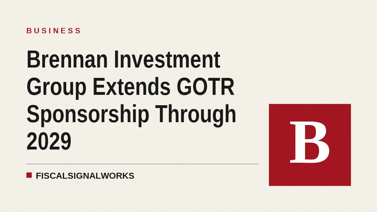 Brennan Investment Group Extends GOTR Sponsorship Through 2029
