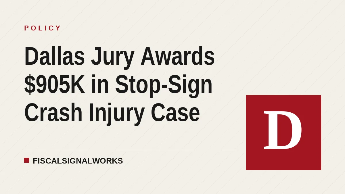 Dallas Jury Awards $905K in Stop-Sign Crash Injury Case