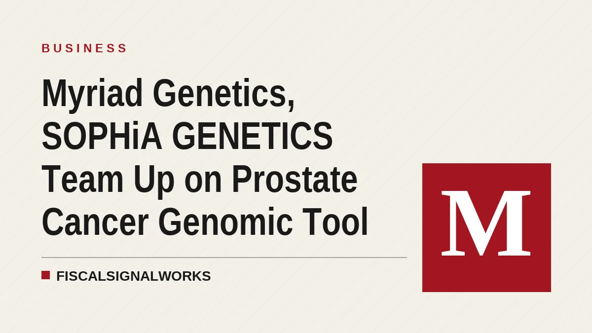 Myriad Genetics, SOPHiA GENETICS Team Up on Prostate Cancer Genomic Tool
