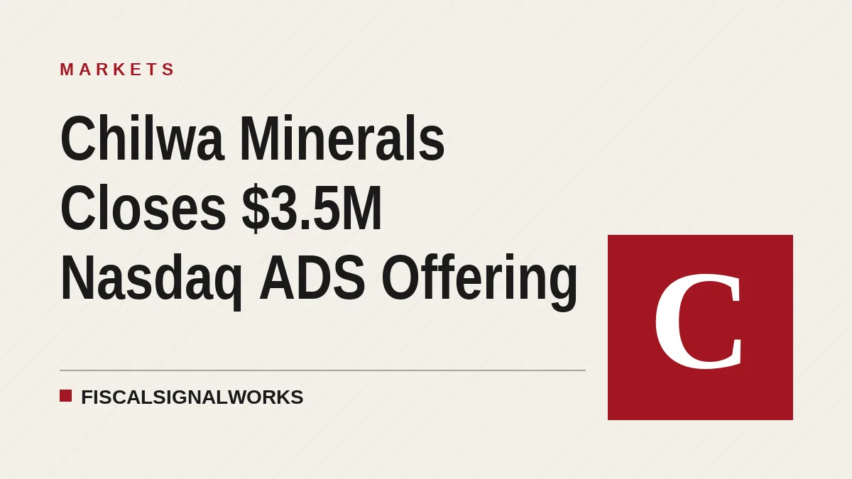 Chilwa Minerals Closes $3.5M Nasdaq ADS Offering