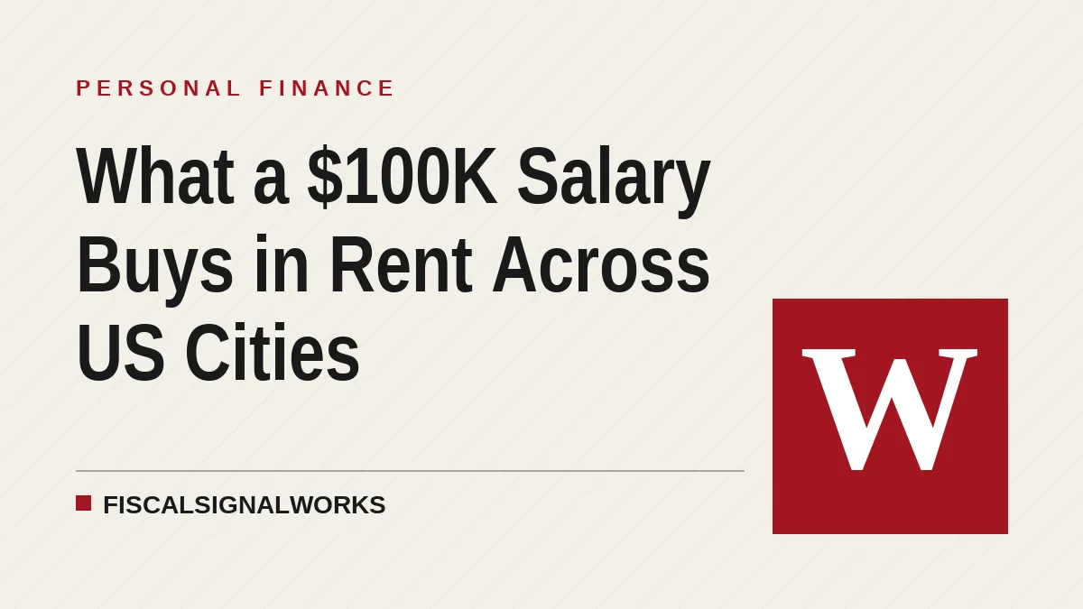 What a $100K Salary Buys in Rent Across US Cities