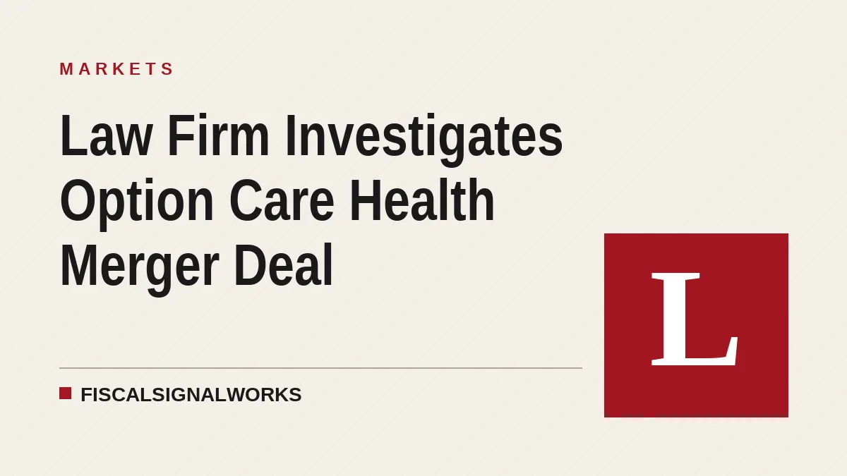 Law Firm Investigates Option Care Health Merger Deal