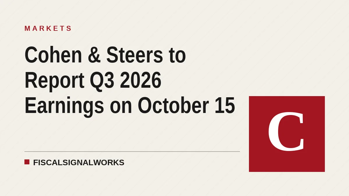 Cohen & Steers to Report Q3 2026 Earnings on October 15