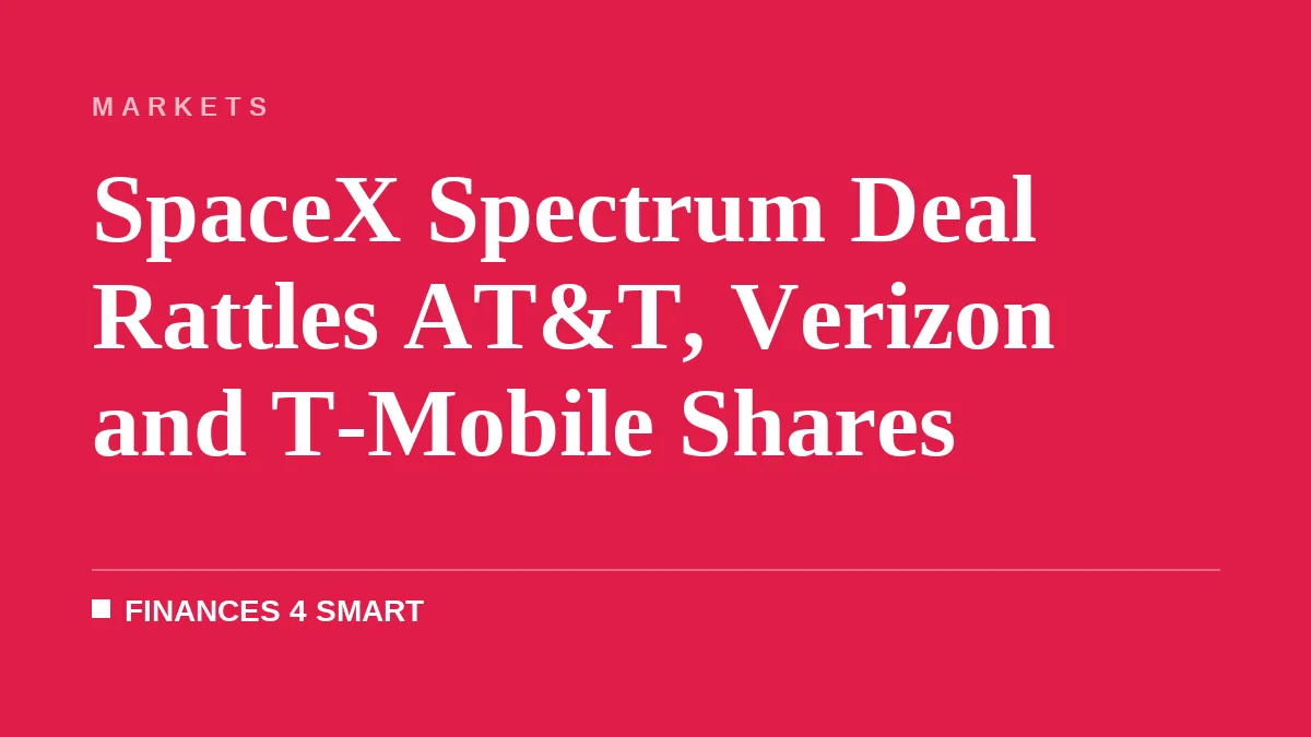 SpaceX Spectrum Deal Rattles AT&T, Verizon and T-Mobile Shares
