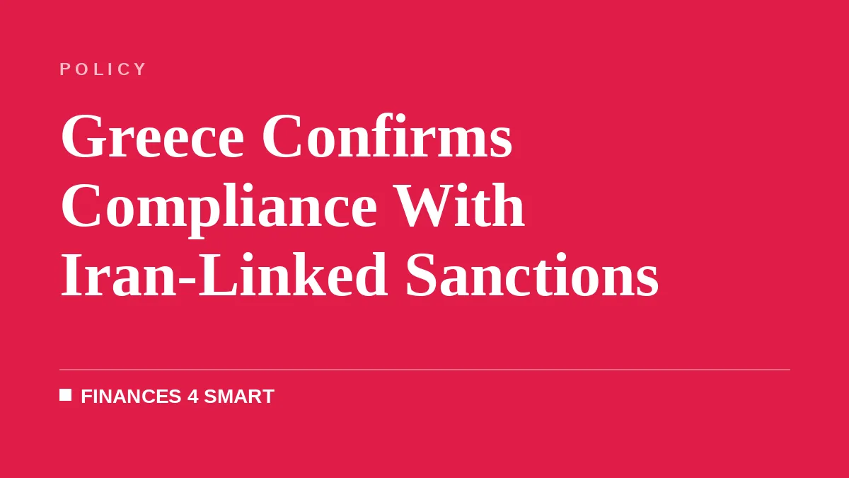 Greece Confirms Compliance With Iran-Linked Sanctions