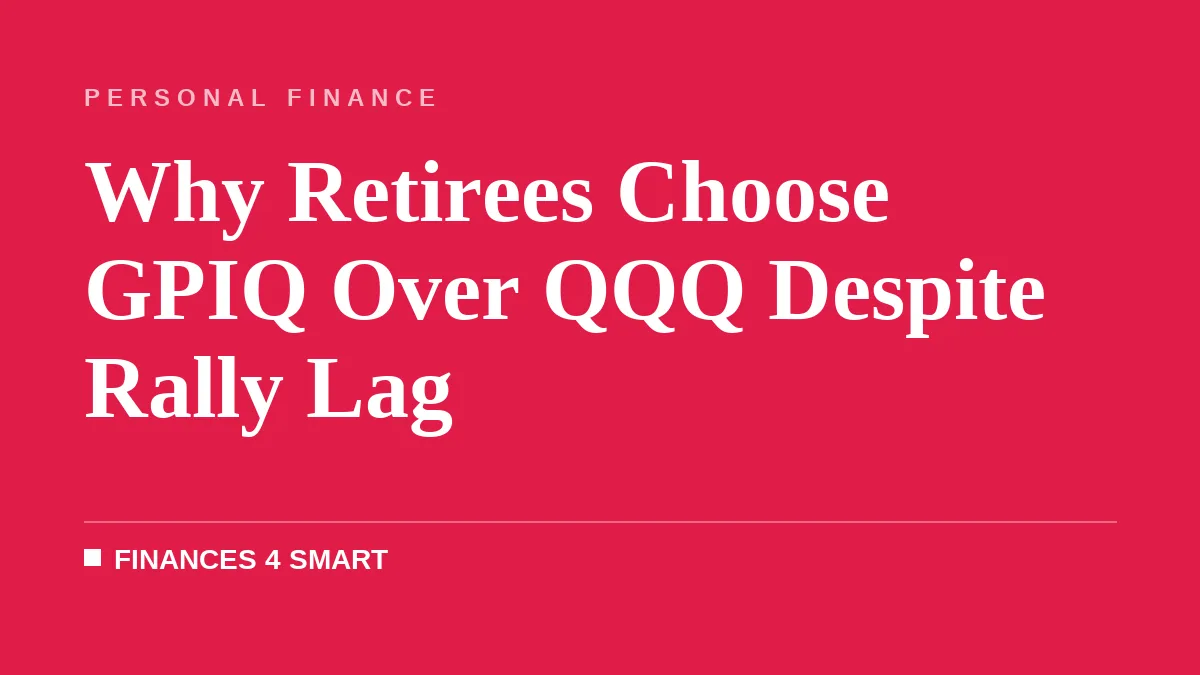 Why Retirees Choose GPIQ Over QQQ Despite Rally Lag