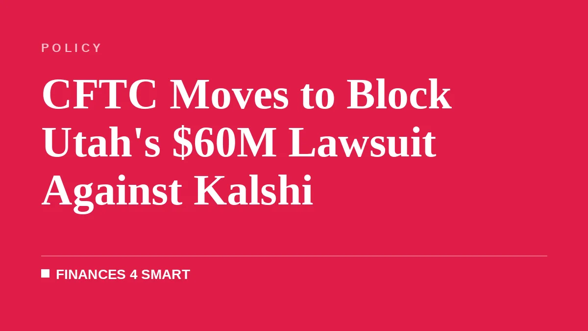 CFTC Moves to Block Utah's $60M Lawsuit Against Kalshi