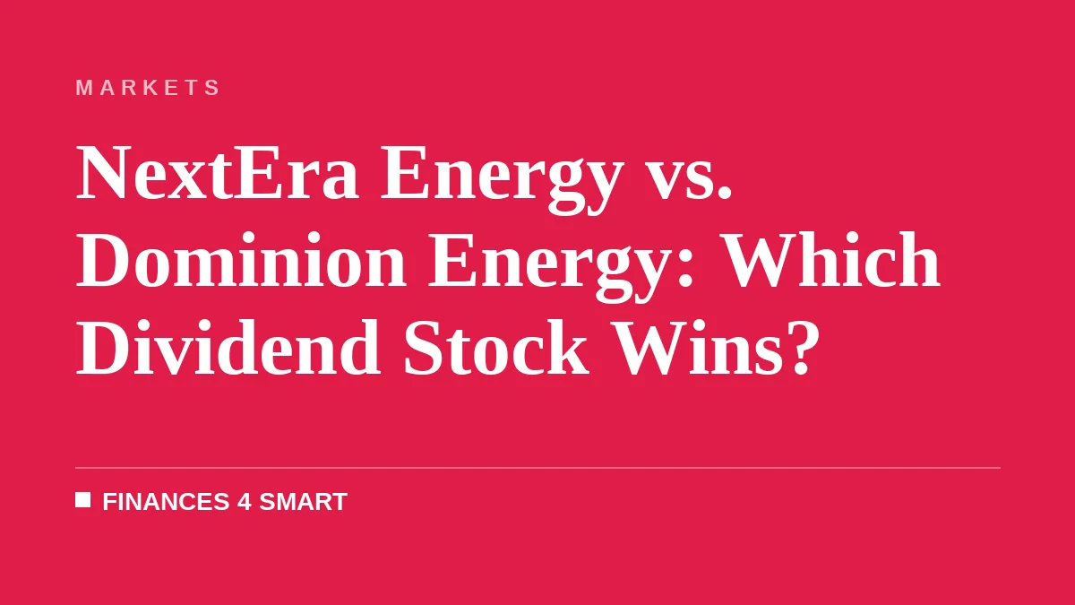 NextEra Energy vs. Dominion Energy: Which Dividend Stock Wins?