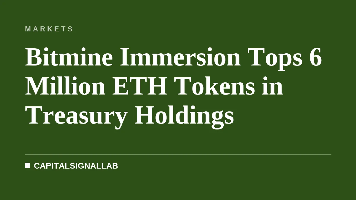 Bitmine Immersion Tops 6 Million ETH Tokens in Treasury Holdings