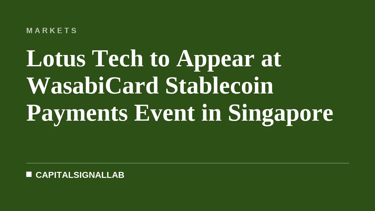 Lotus Tech, WasabiCard to Showcase Stablecoin Payments at TOKEN2049
